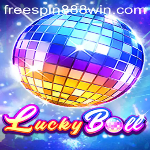 Unlock the Excitement of LuckyBall: A Thrilling Adventure with FREESPIN888